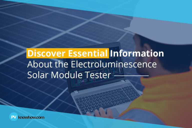 Discover Essential Information About the EL Inspection of Solar Module