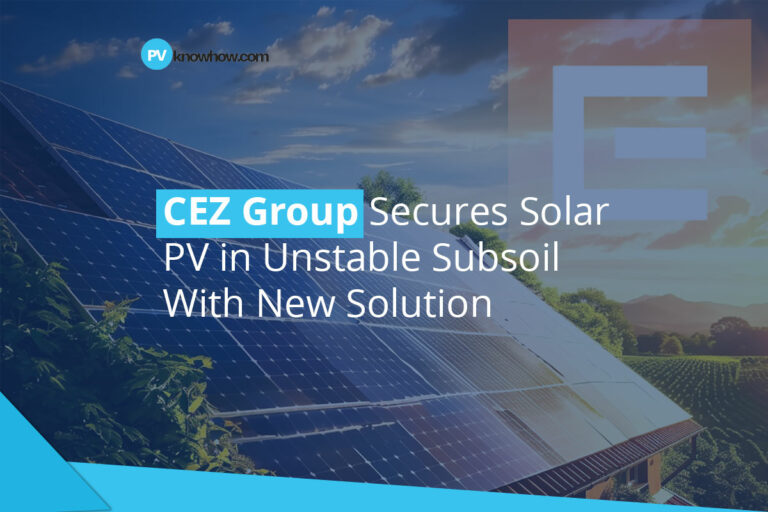 CEZ Group Secures Solar PV in Unstable Subsoil With New Solution