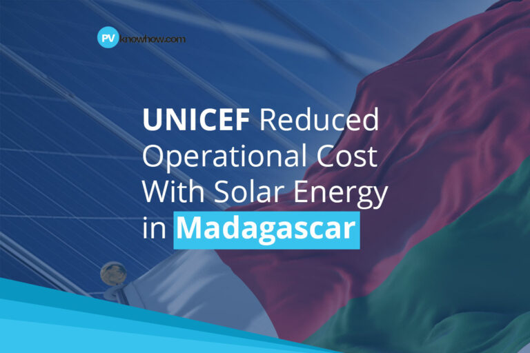 UNICEF Reduced Operational Cost With Solar Energy in Madagascar