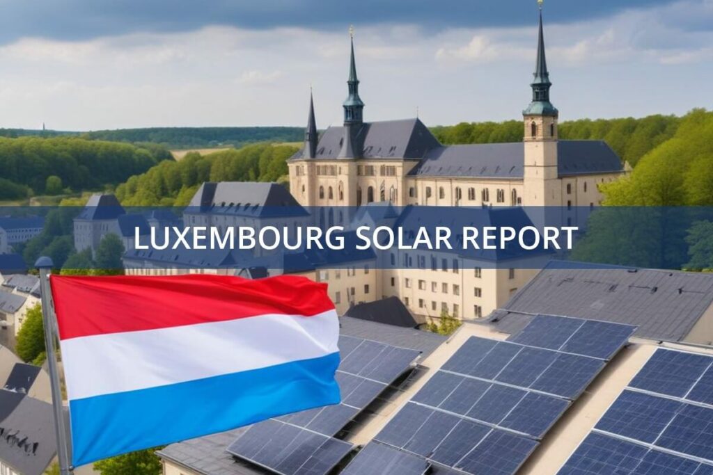 Luxembourg solar panel manufacturing Report