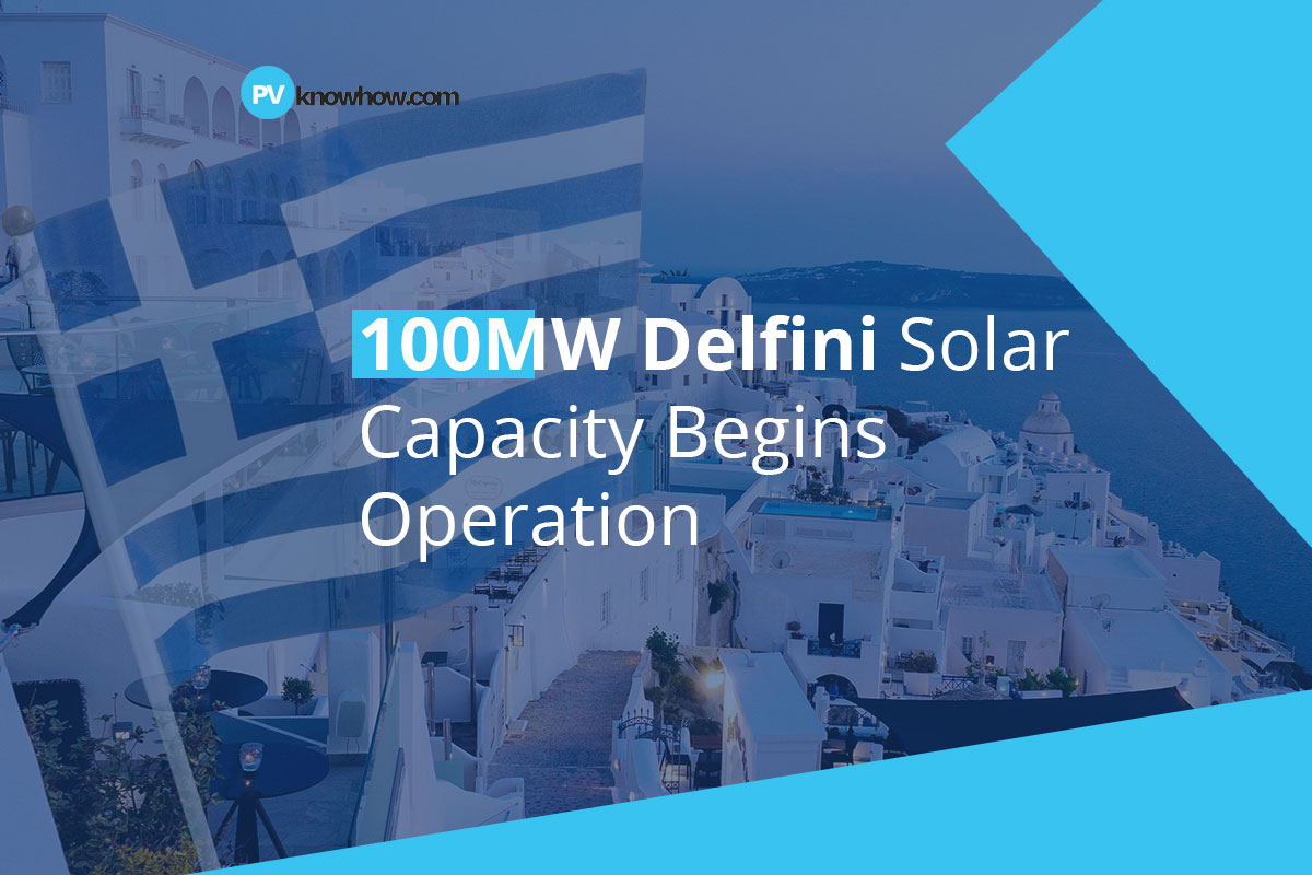 100MW Delfini Solar Capacity Begins Operation