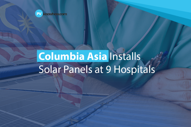 Columbia Asia Installs Solar Panels at 9 Hospitals