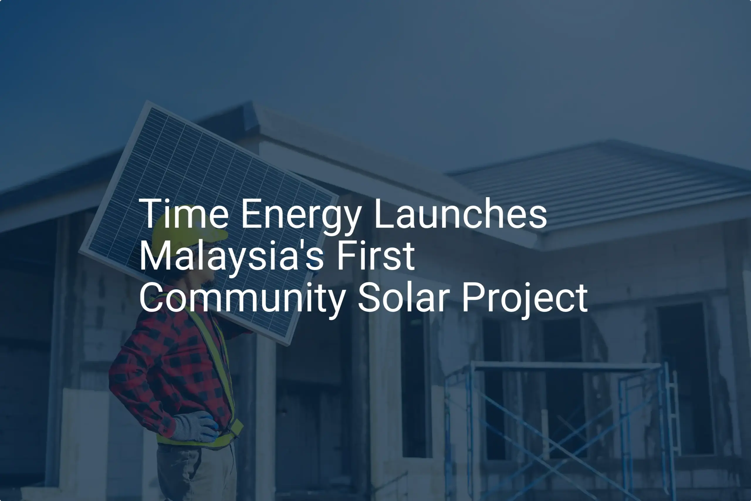 Community Solar Malaysia: 2 Amazing Projects Transforming Energy
