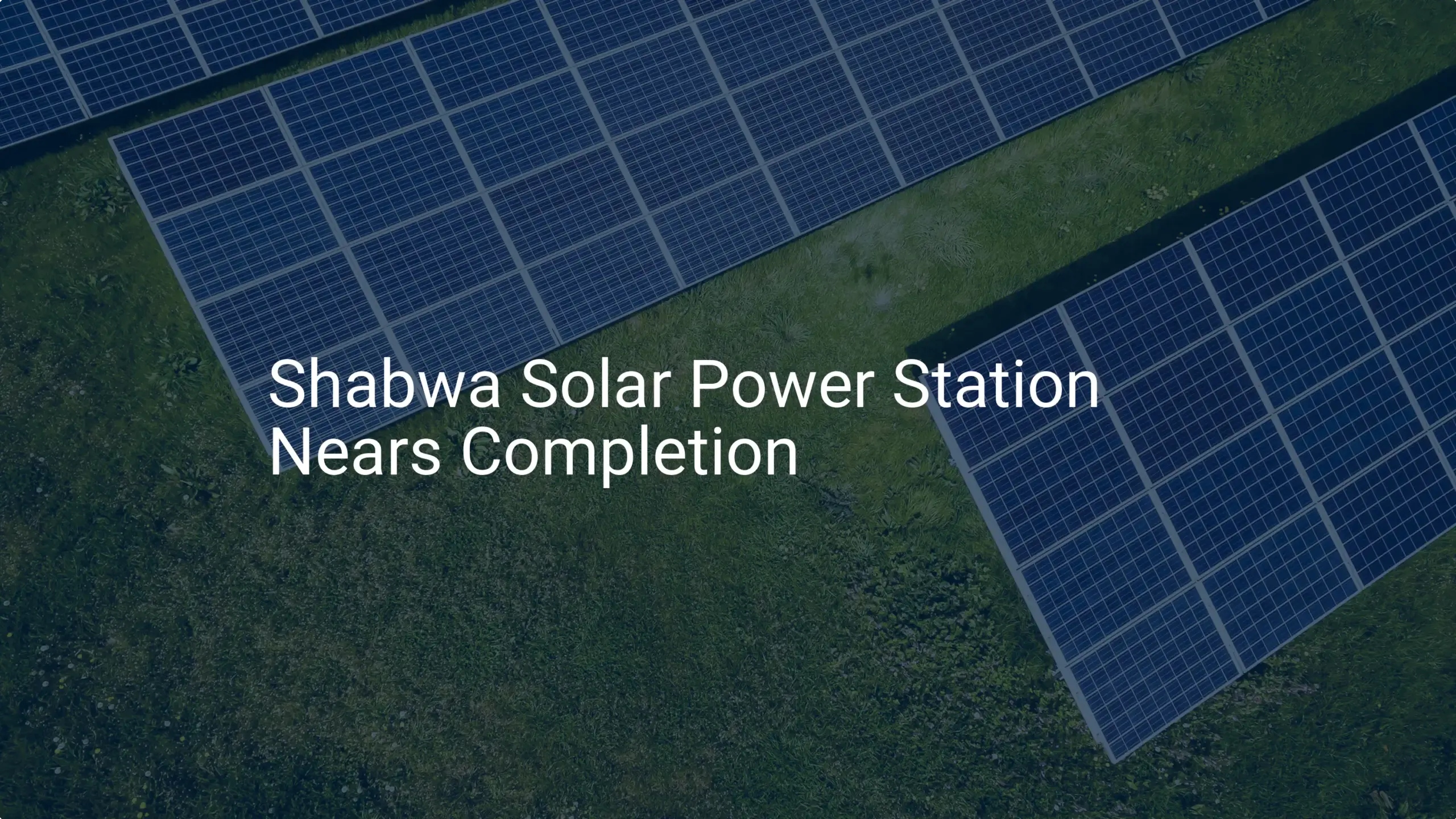 Shabwa solar power: 20 MW Project Brings Essential Power to 50,000 Homes