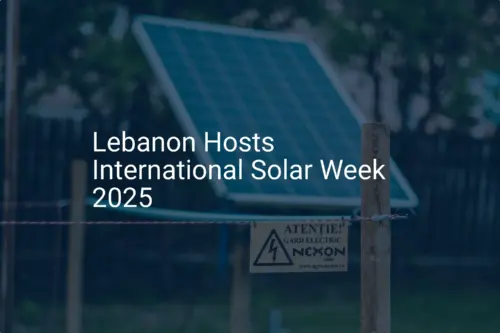 Lebanon Solar Week 2025: A Powerful & Essential Event