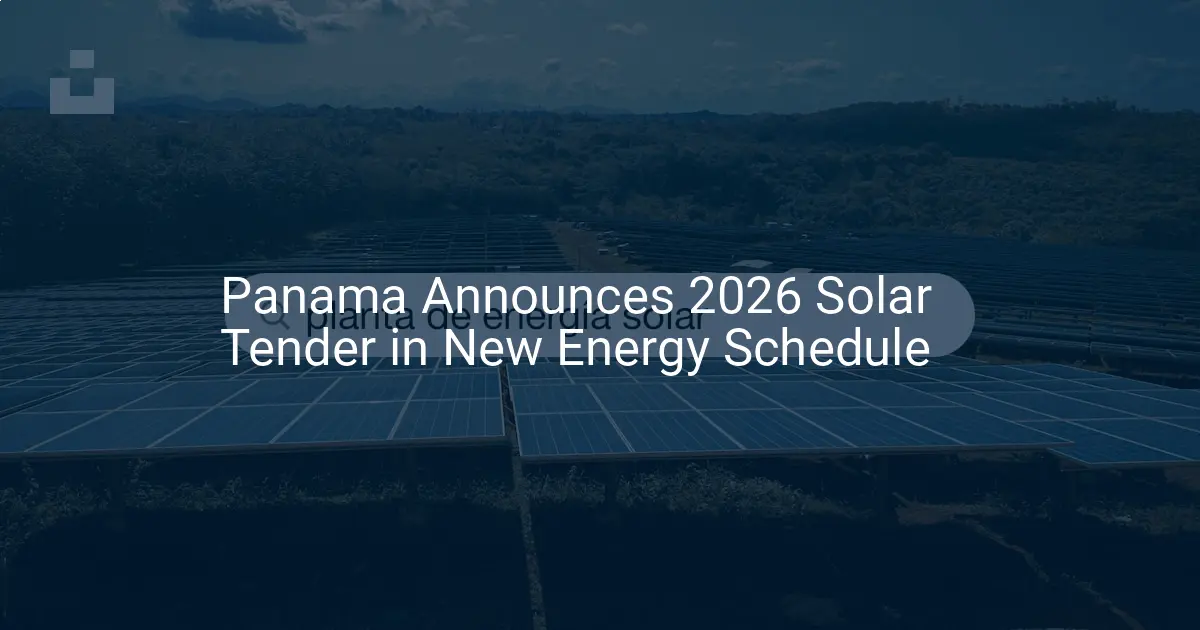 Panama solar tender: 2026 Essential Auction for a Powerful Future