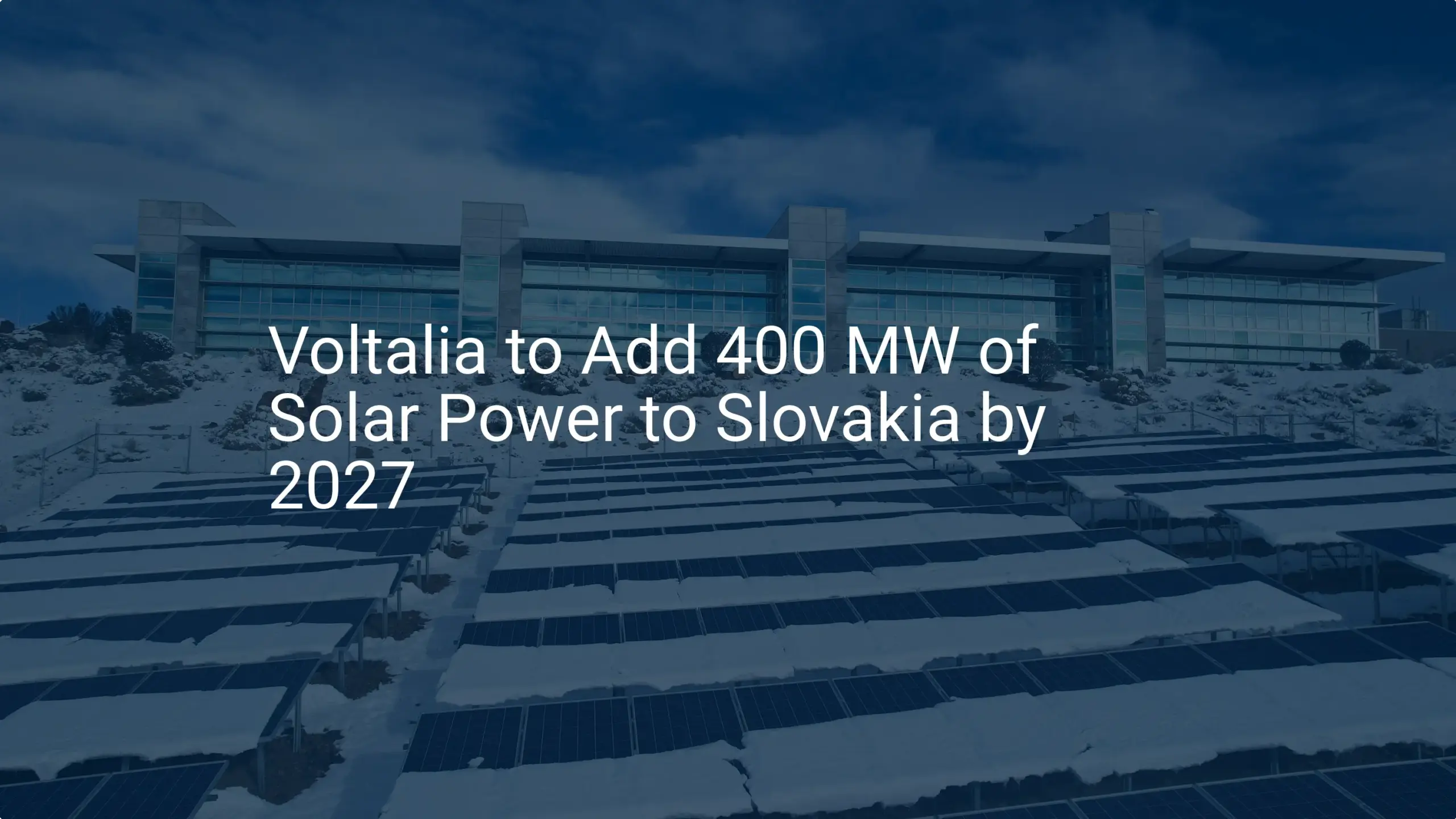Slovakia solar power: Voltalia's Incredible 400 MW Project