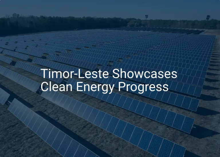 Timor-Leste clean energy: 35 MW of Impressive Solar Power