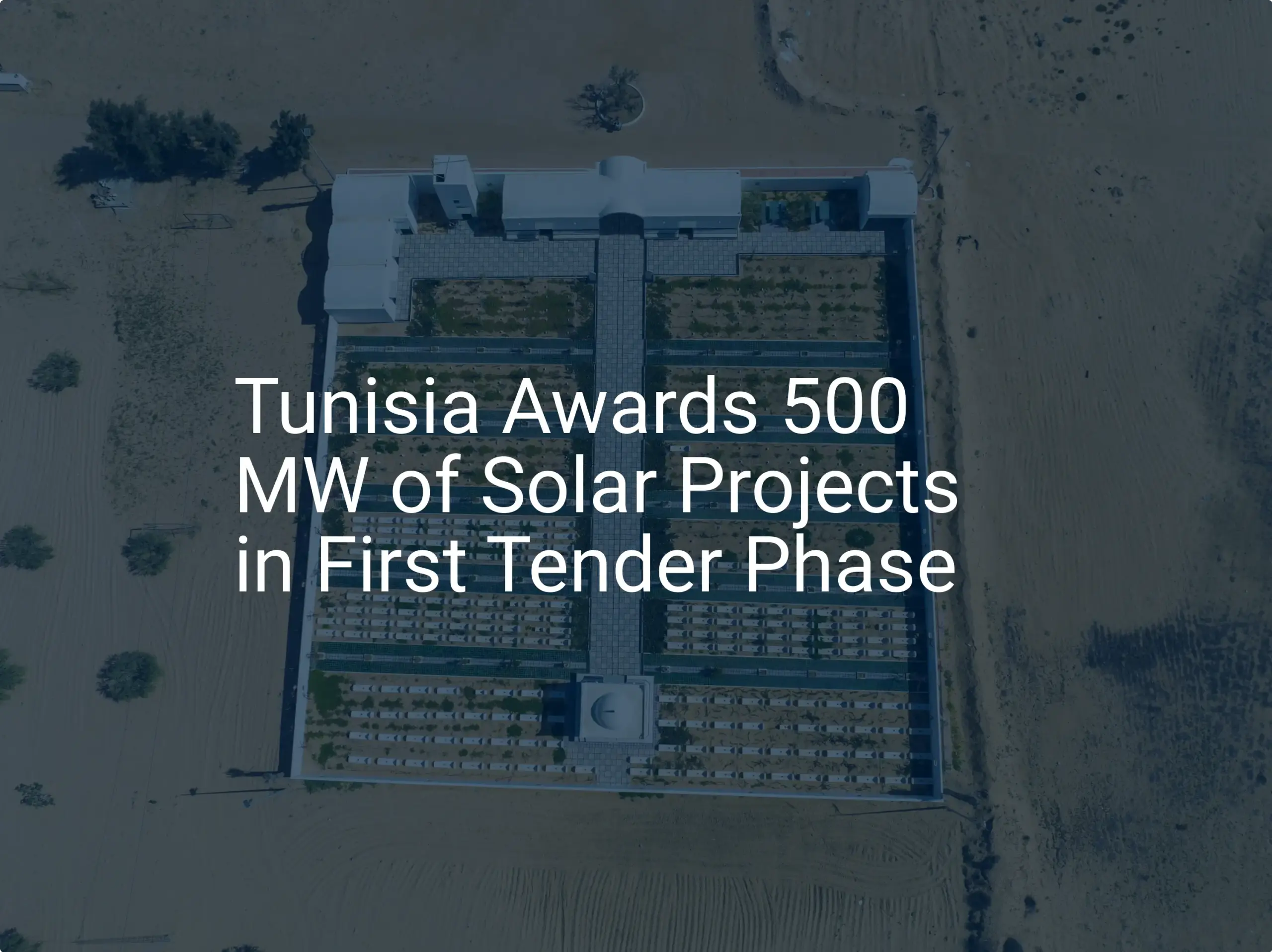 Tunisia solar tender: Impressive 500 MW Awarded in First Phase
