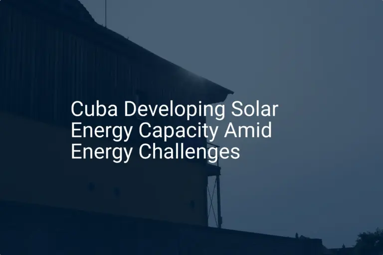 Cuba solar energy: Essential 2024 expansion impressive