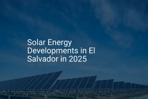 El Salvador solar energy: Stunning 2025 growth essential
