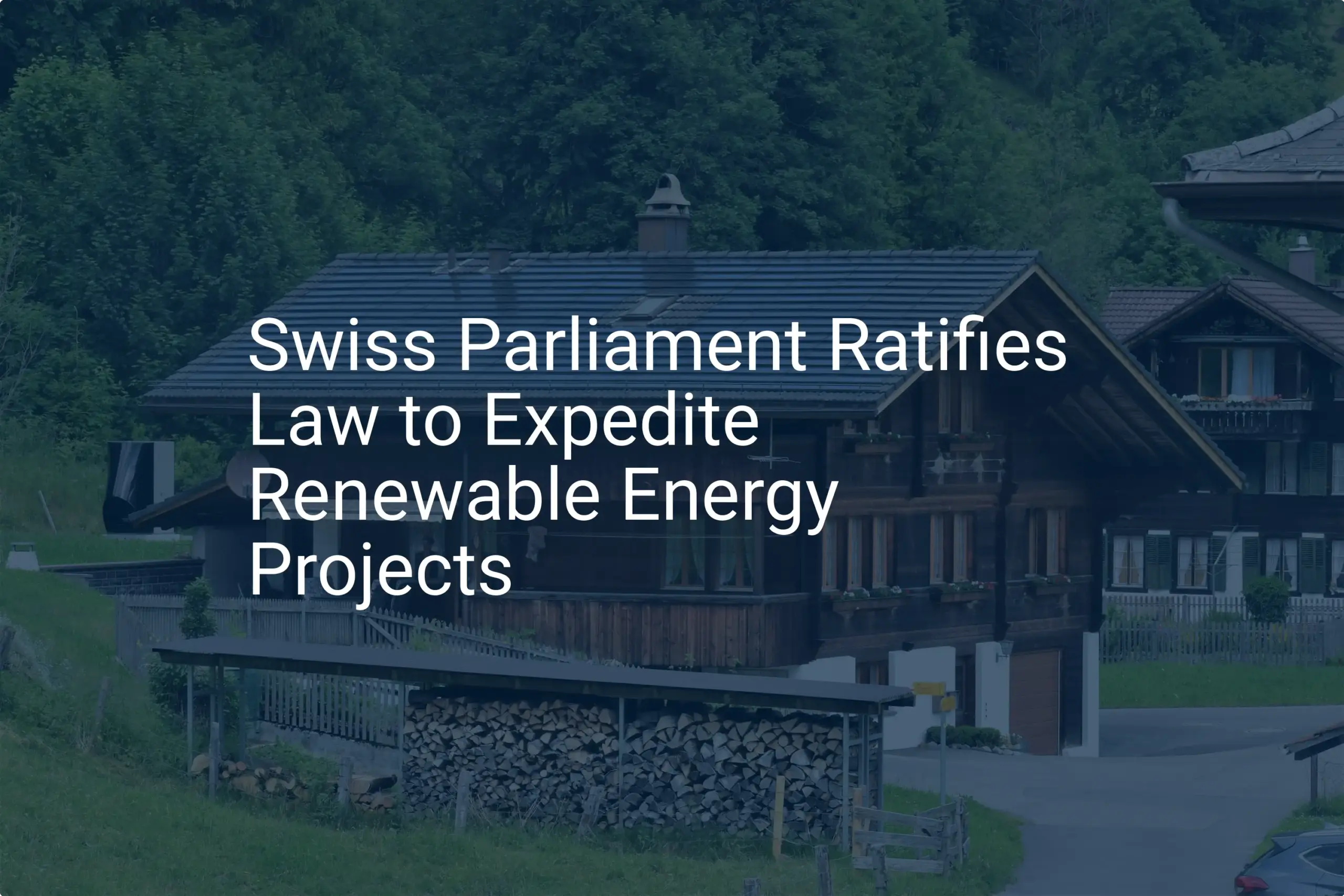 Impressive Swiss renewable energy law speeds projects