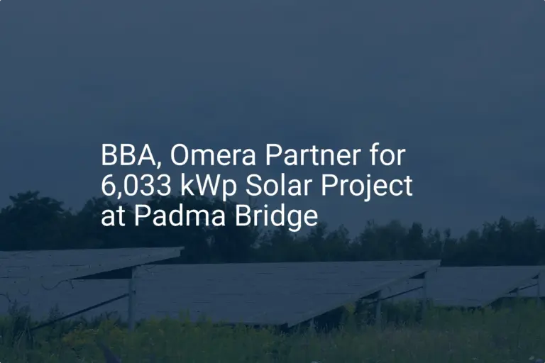 Padma Bridge solar project: 6,033 kWp Remarkable Partnership