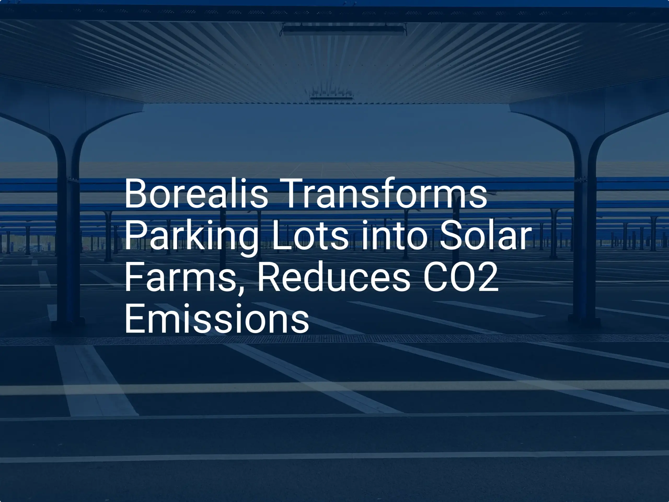 Solar parking lots: Unique 2024 plan cuts emissions