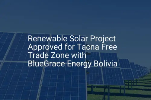 Tacna solar energy project: Unique 20MW Plan Approved