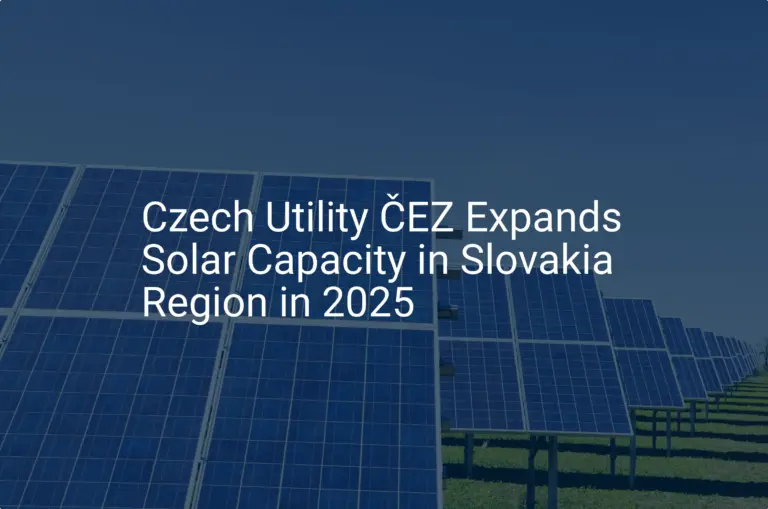 ČEZ Slovakia Solar: Impressive Expansion Planned for 2025