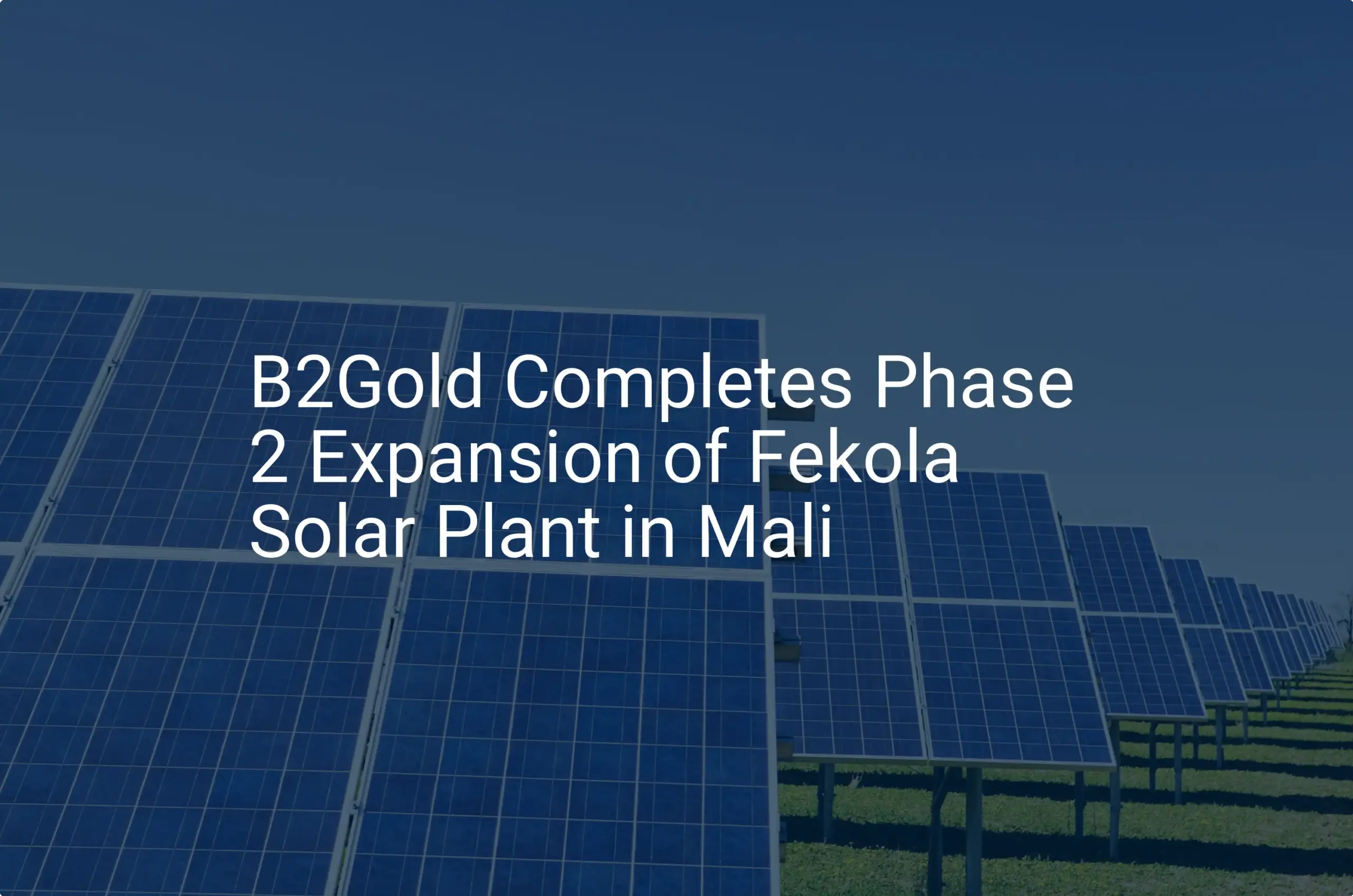 Fekola solar plant: Stunning Phase 2 Expansion Complete