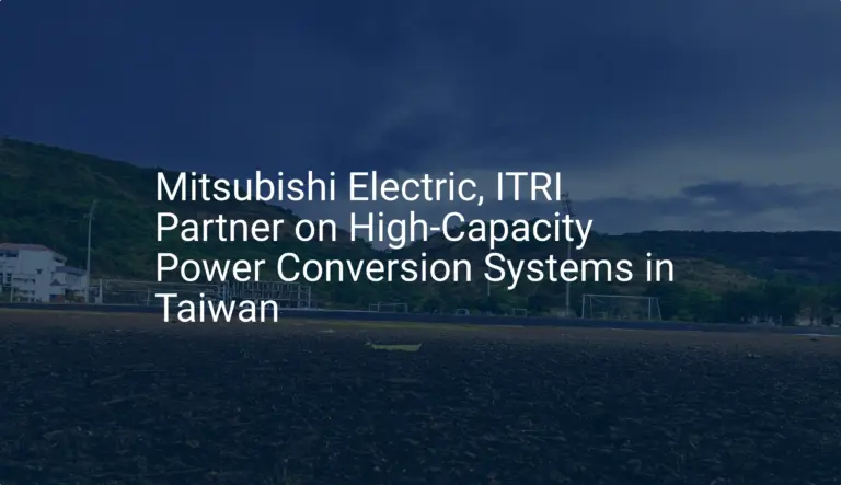 Impressive Taiwan power conversion boost with 2024 ITRI deal