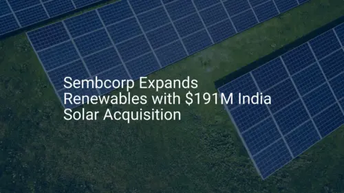 Sembcorp India Solar: Impressive $191M Acquisition