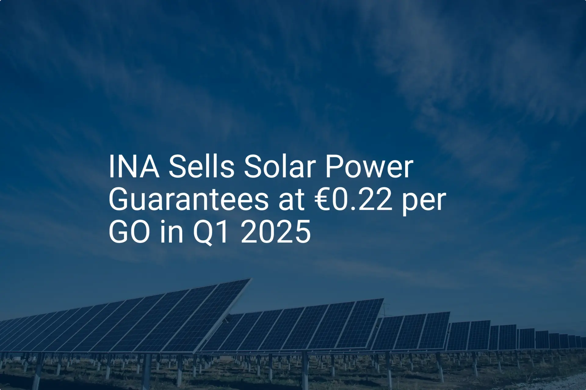 Solar power guarantees: Stunning โฌ0.22 sale in Q1 2025