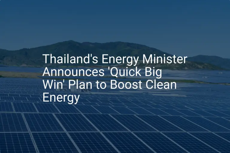 Thailand clean energy plan: Unique boost by 2024 Announced