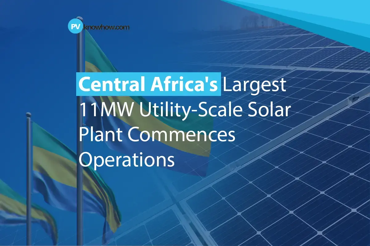 Gabon Utility-Scale Solar Plant News