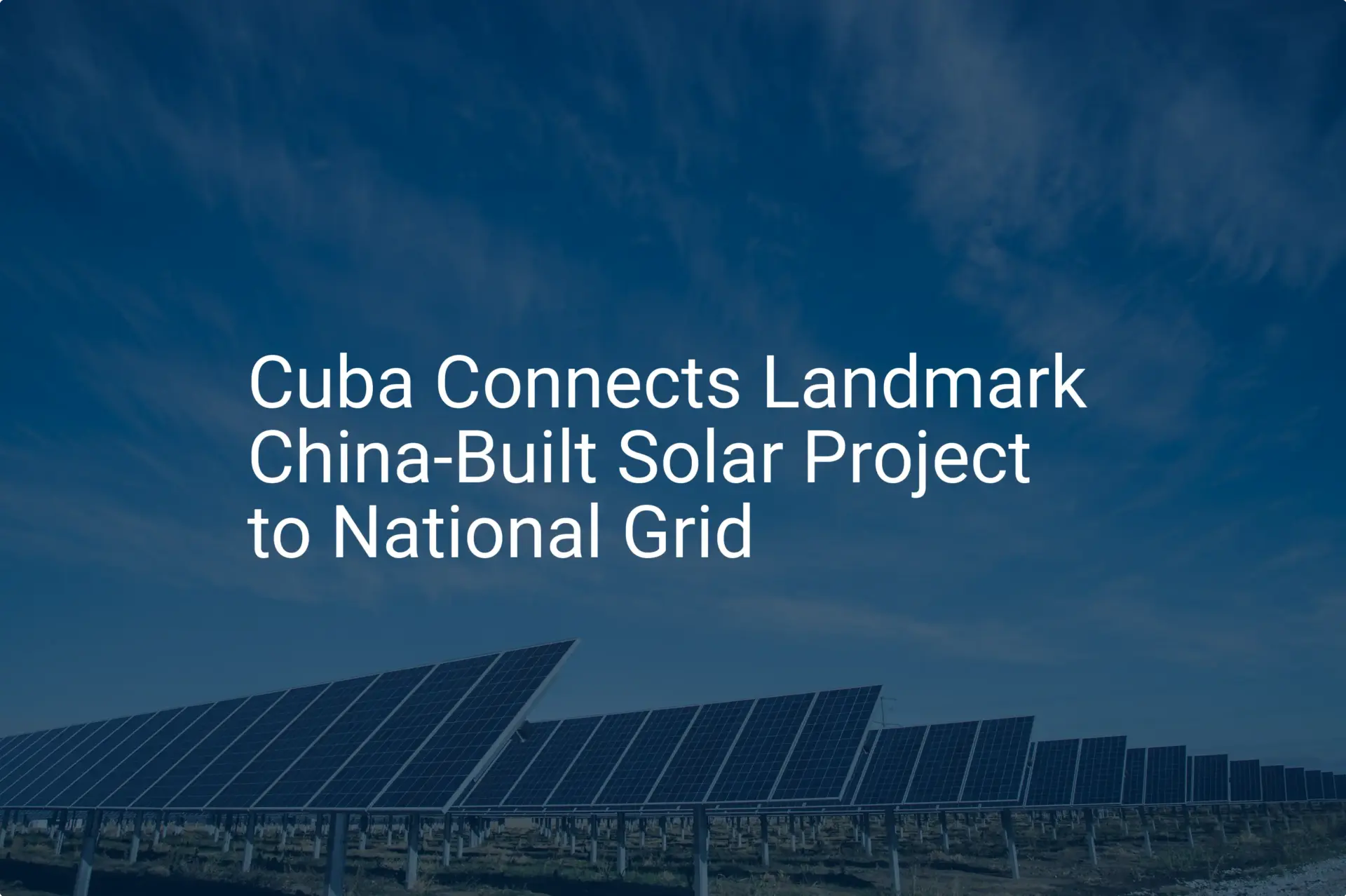 Cuba solar project: Impressive 2024 Grid Connection