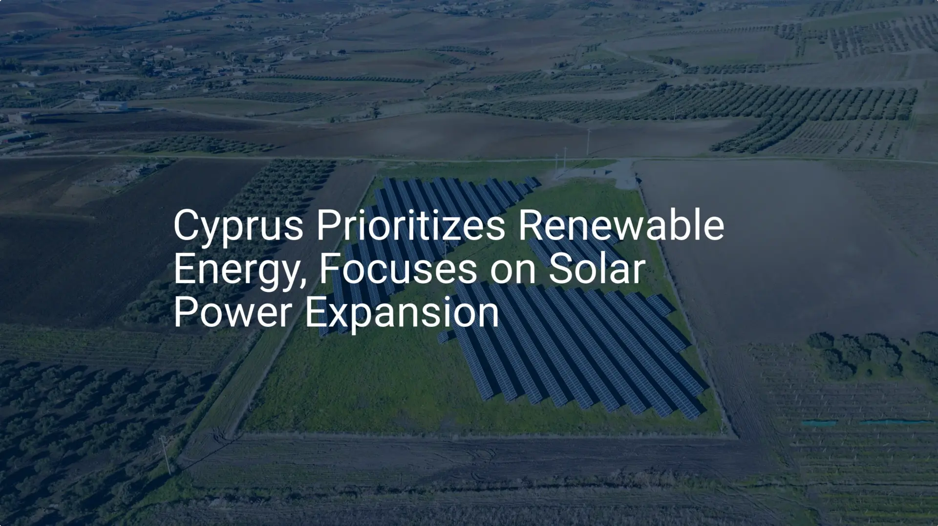 Cyprus solar energy: Impressive 2030 Renewable Target