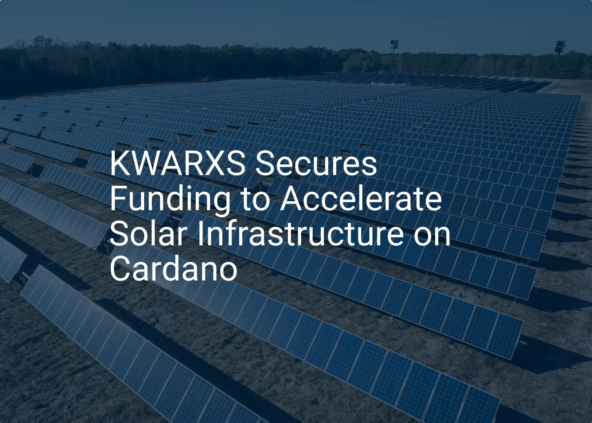 Impressive Cardano solar infrastructure gets essential funding