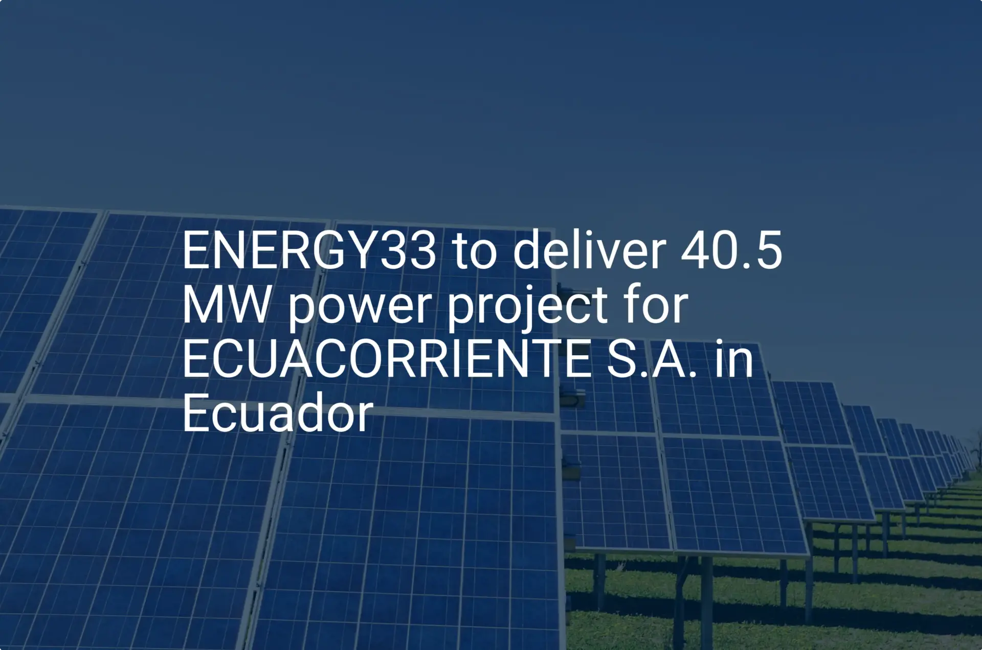 Impressive Ecuador power project: 40.5 MW Essential Delivery