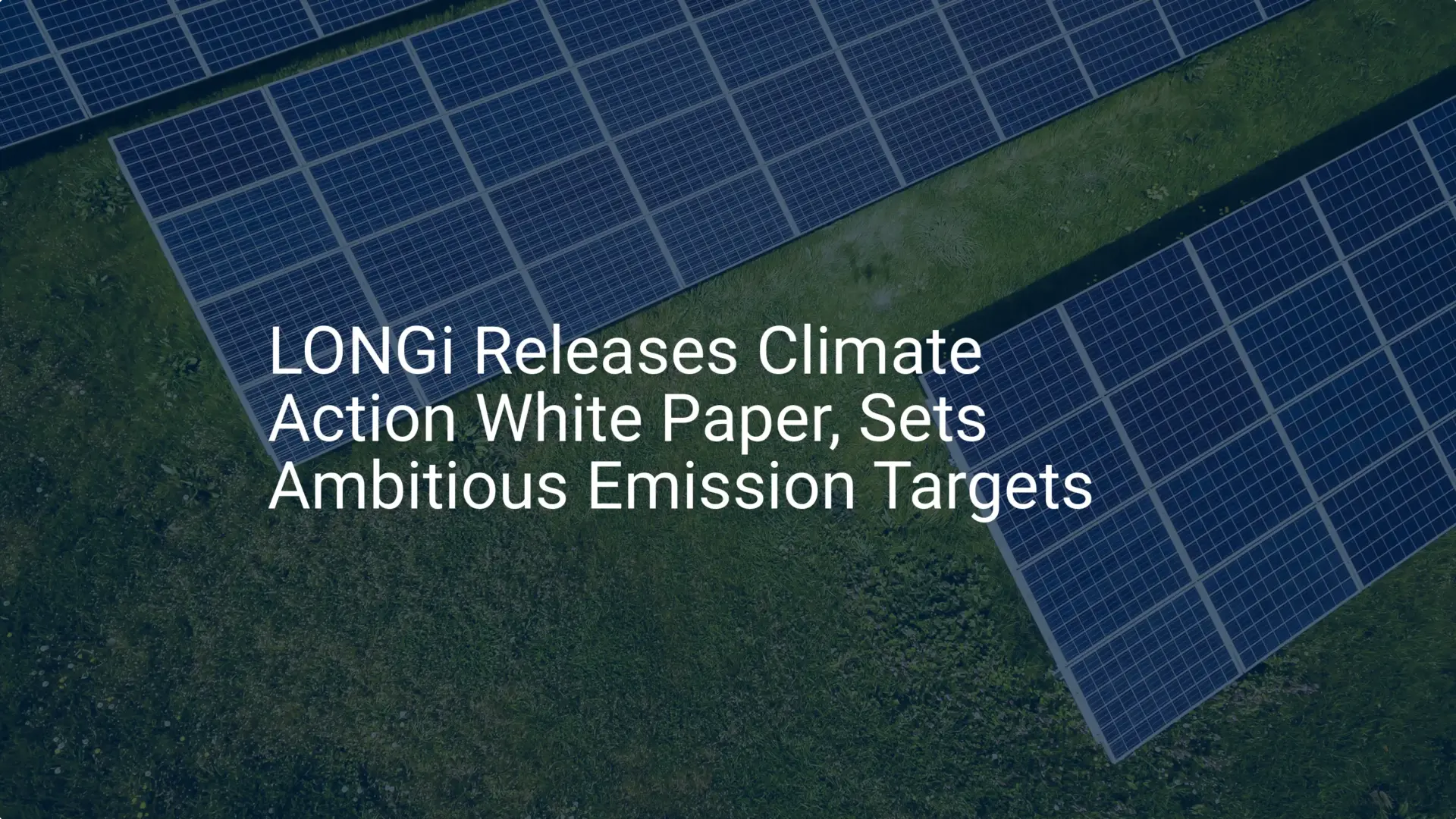LONGi climate targets: Impressive 2030 Emission Goals Set