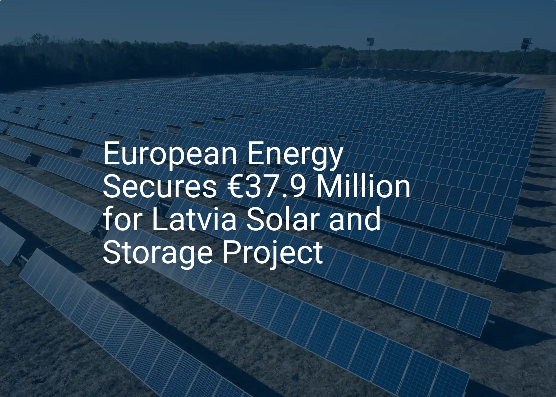 Latvia solar storage: Impressive €37.9M Boost Secured
