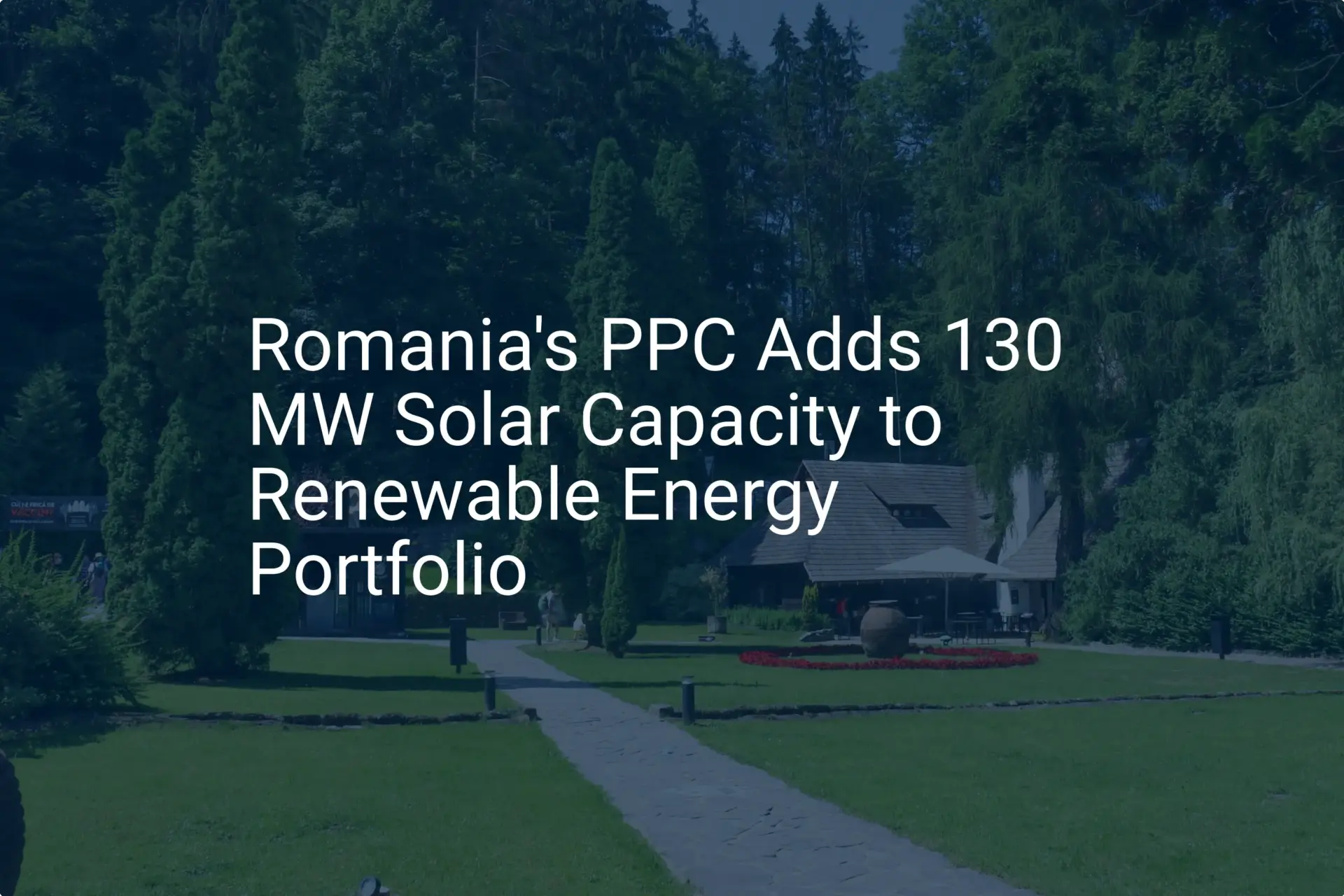 Romania solar energy: Impressive 130 MW Boost Proven