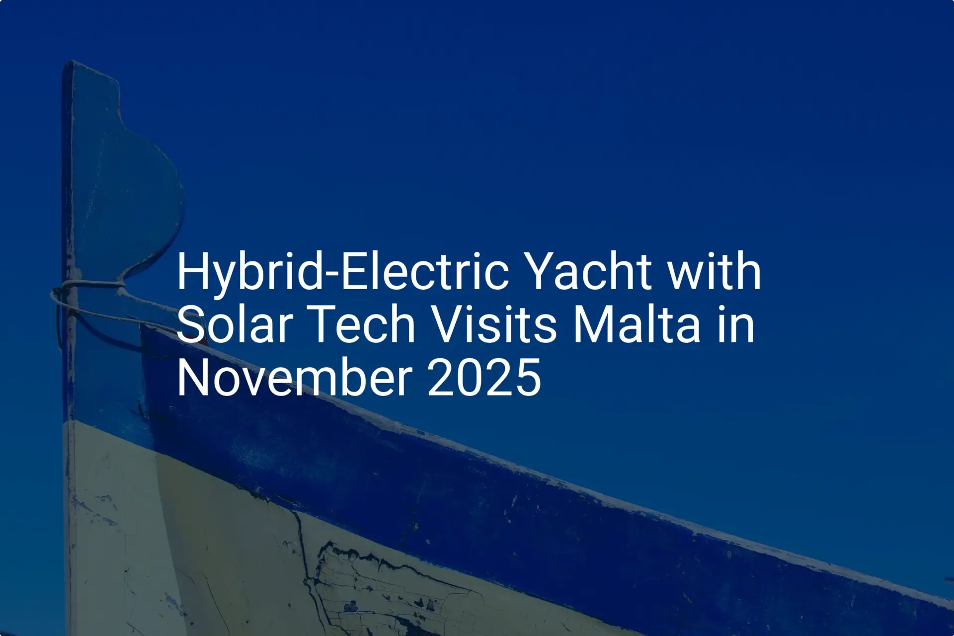 Solar hybrid yacht Malta: Stunning vessel visits in 2025