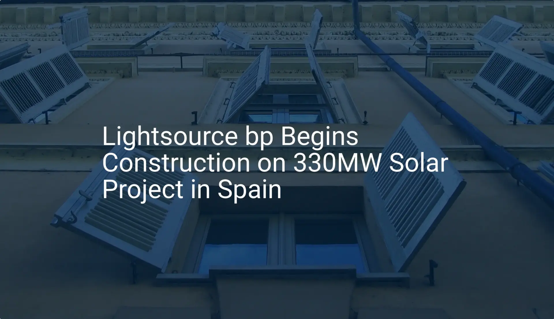 Spain solar project: Impressive 330MW build begins