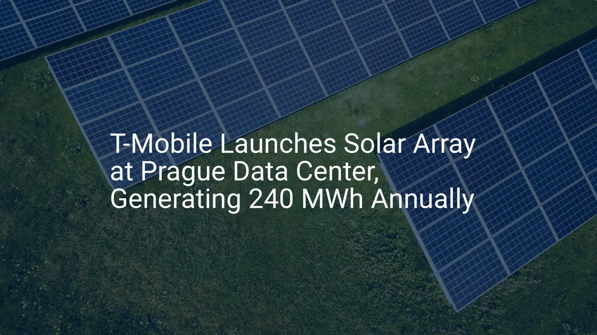 T-Mobile solar Prague: Impressive 240 MWh Data Center Move