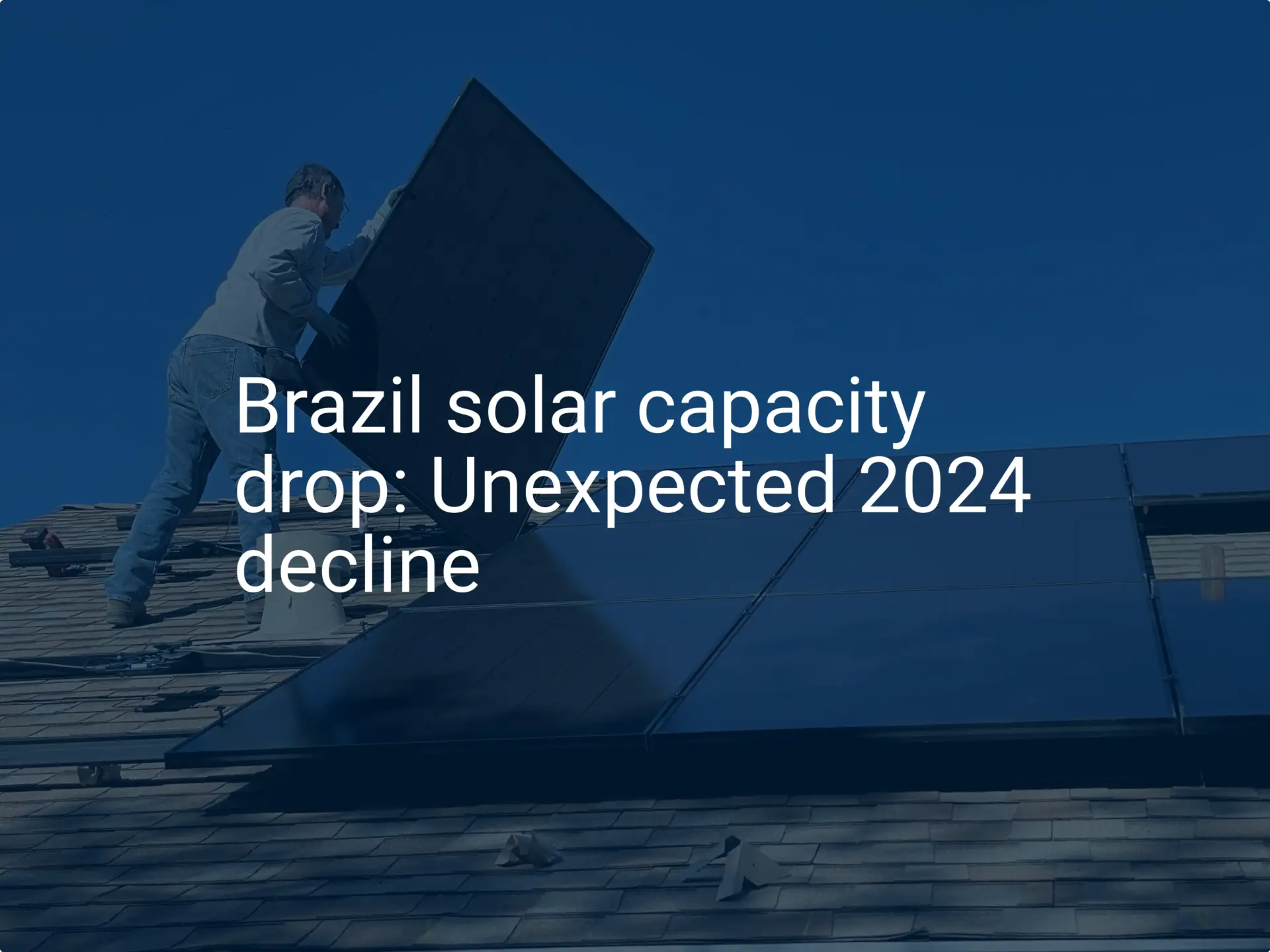 Brazil solar capacity drop: Unexpected 2024 decline