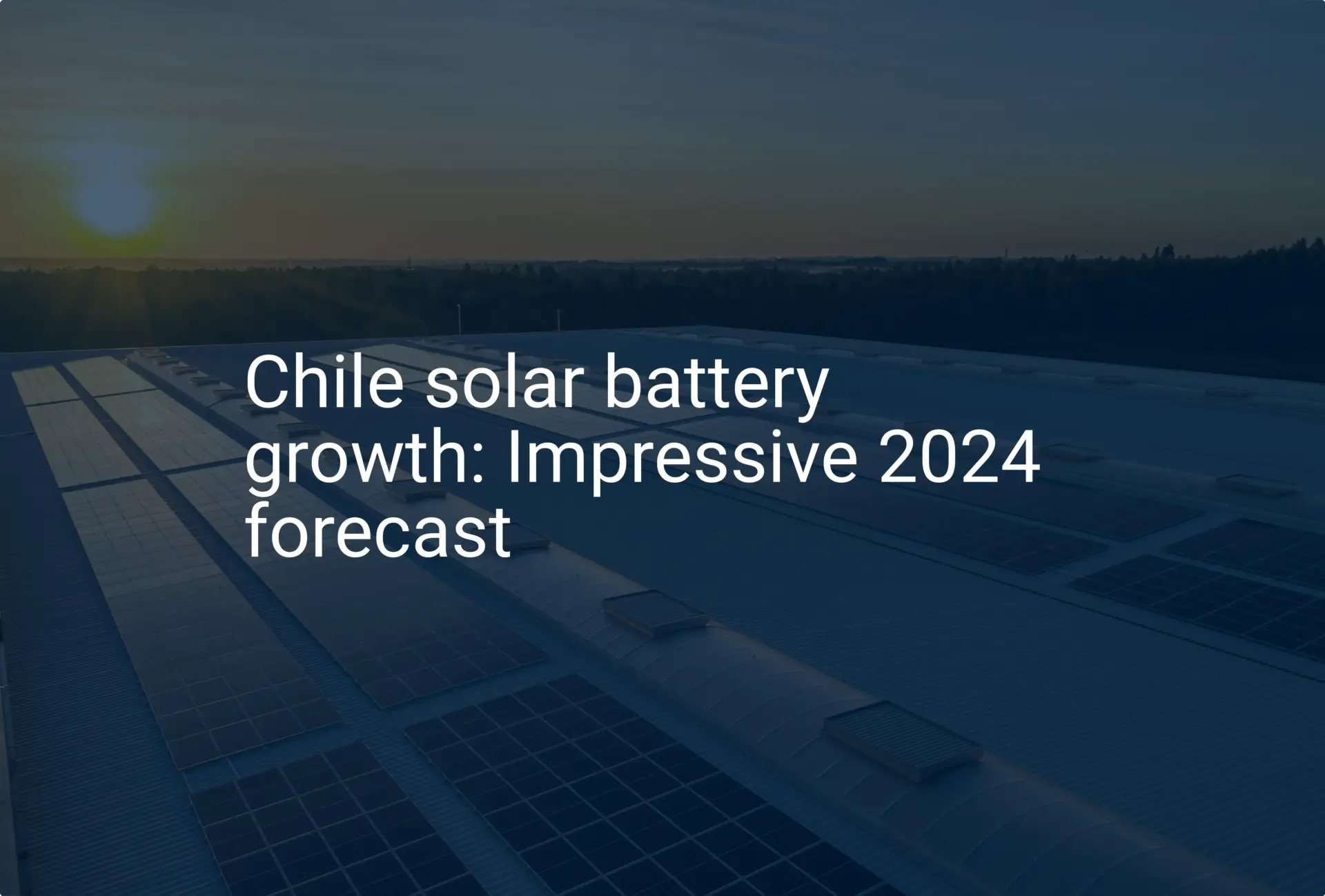 Chile solar battery growth: Impressive 2024 forecast