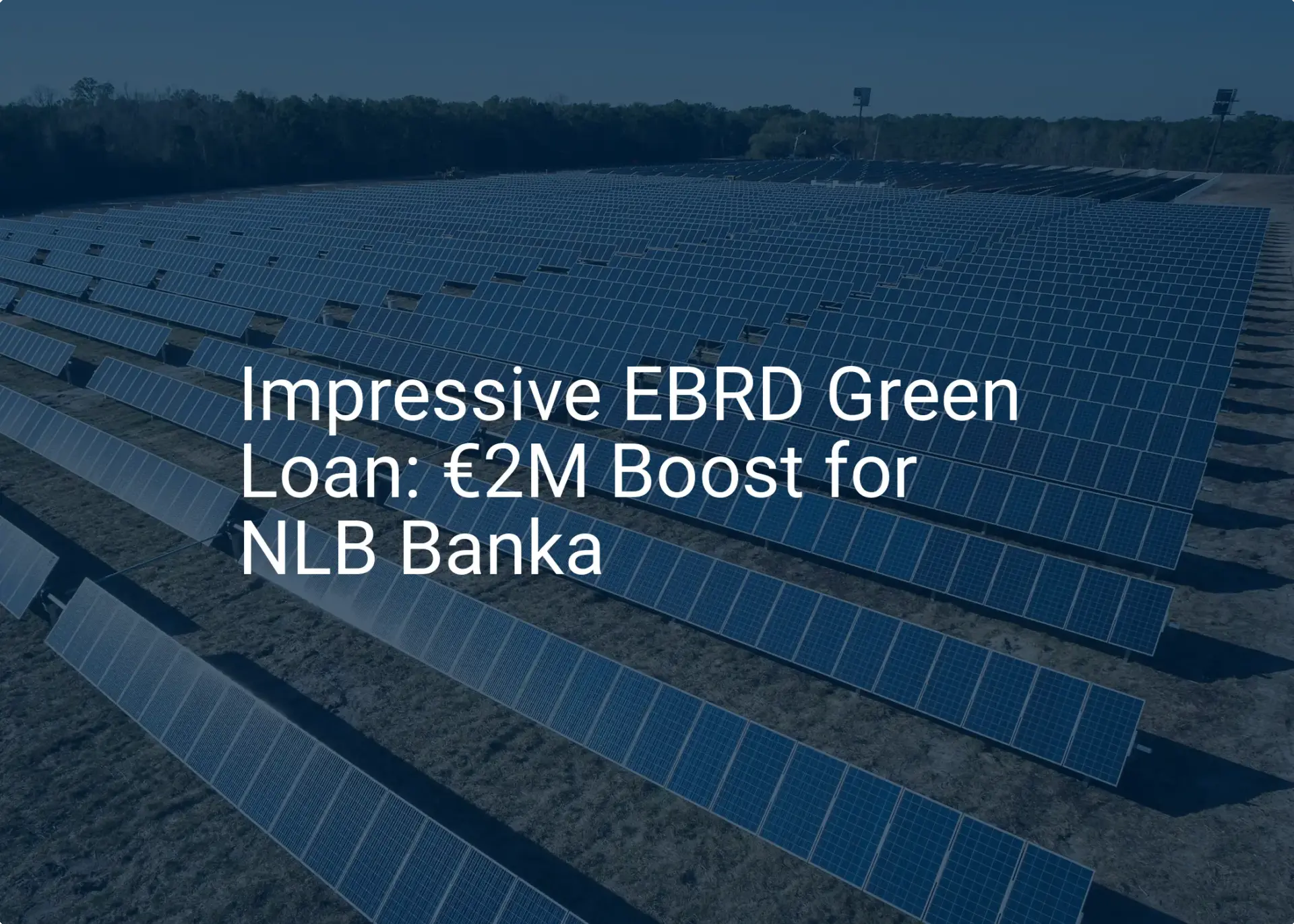 Impressive EBRD Green Loan: €2M Boost for NLB Banka