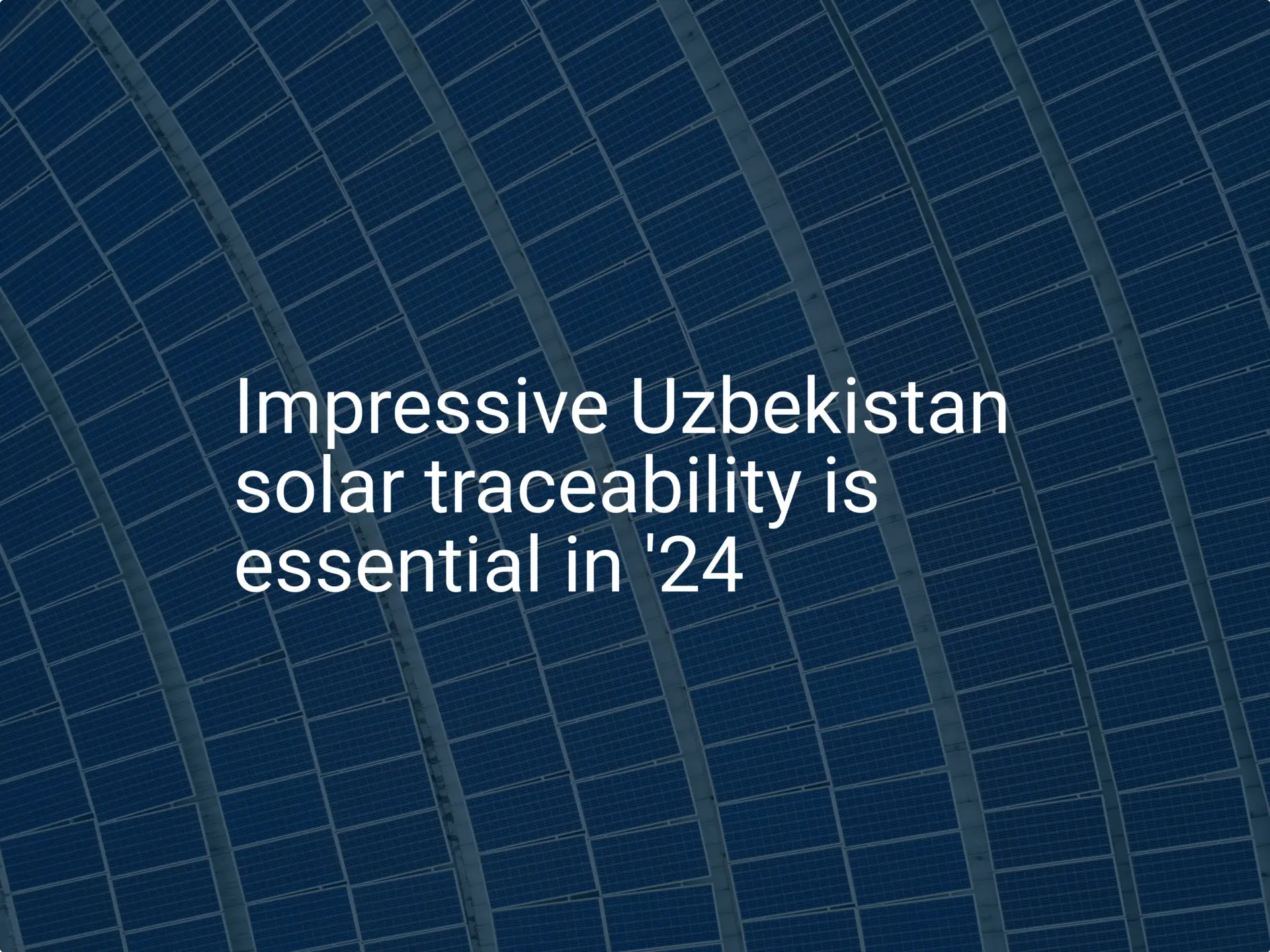 Impressive Uzbekistan solar traceability is essential in '24
