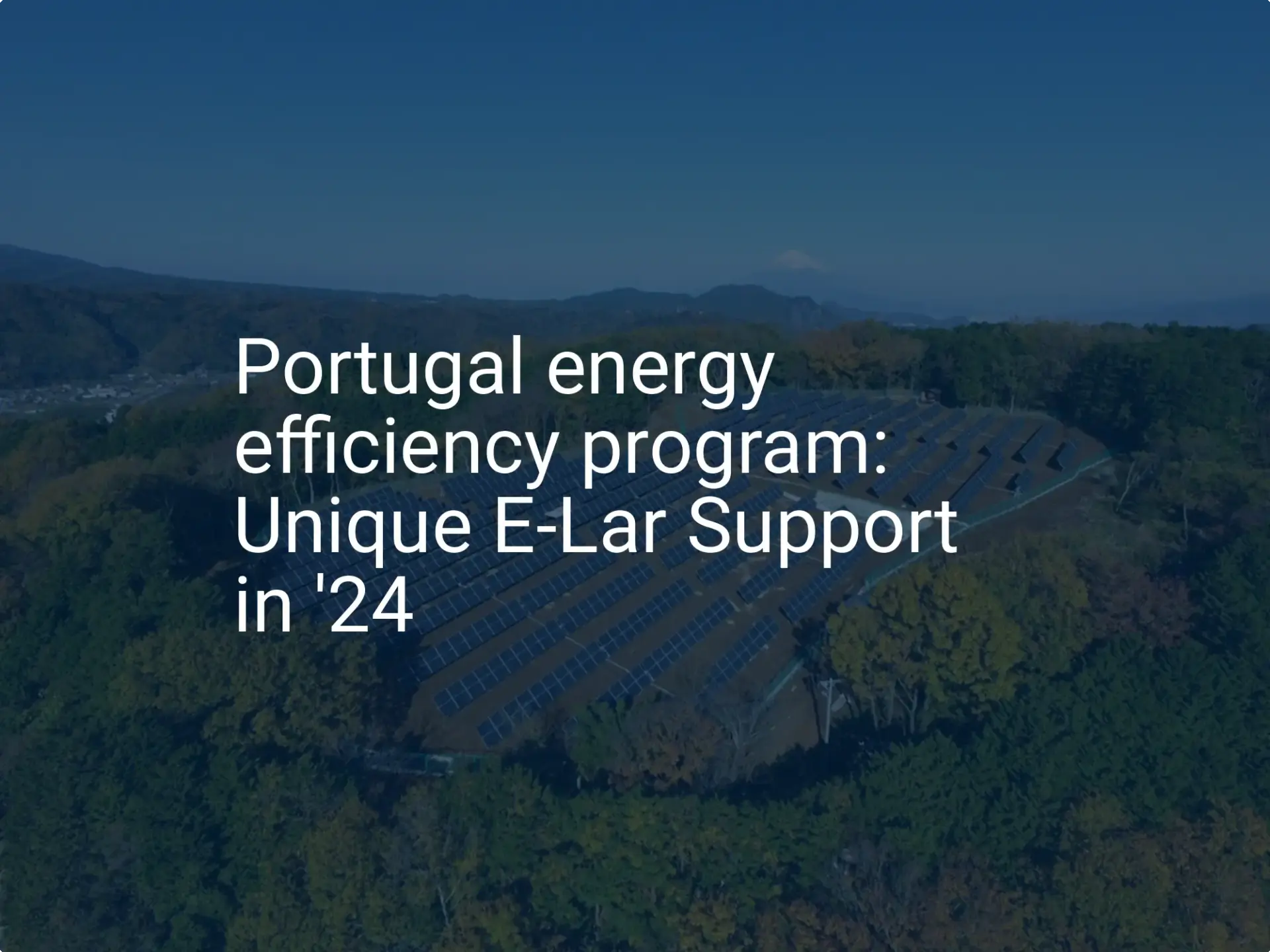 Portugal energy efficiency program: Unique E-Lar Support in '24