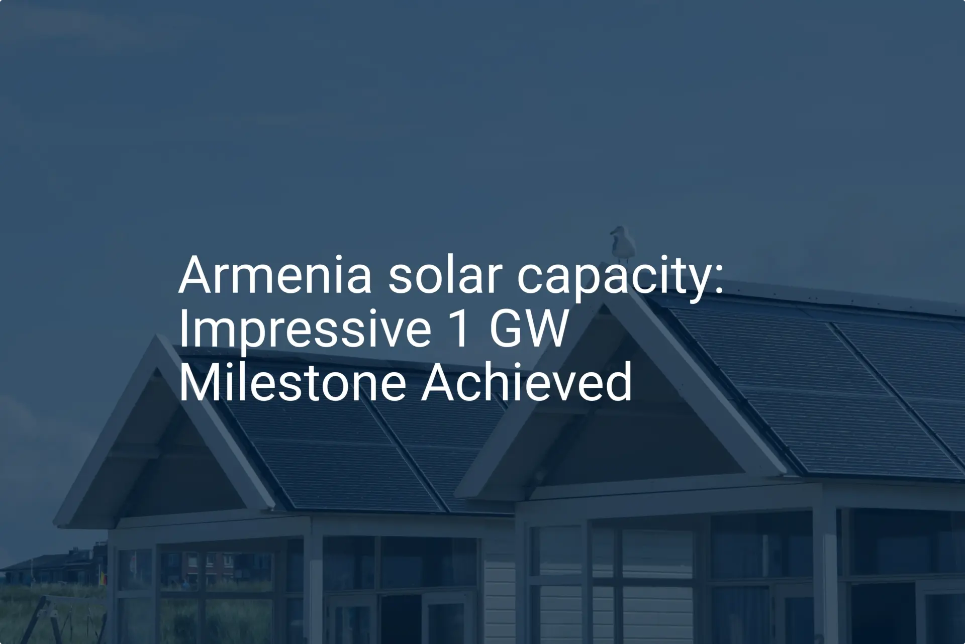 Armenia solar capacity: Impressive 1 GW Milestone Achieved