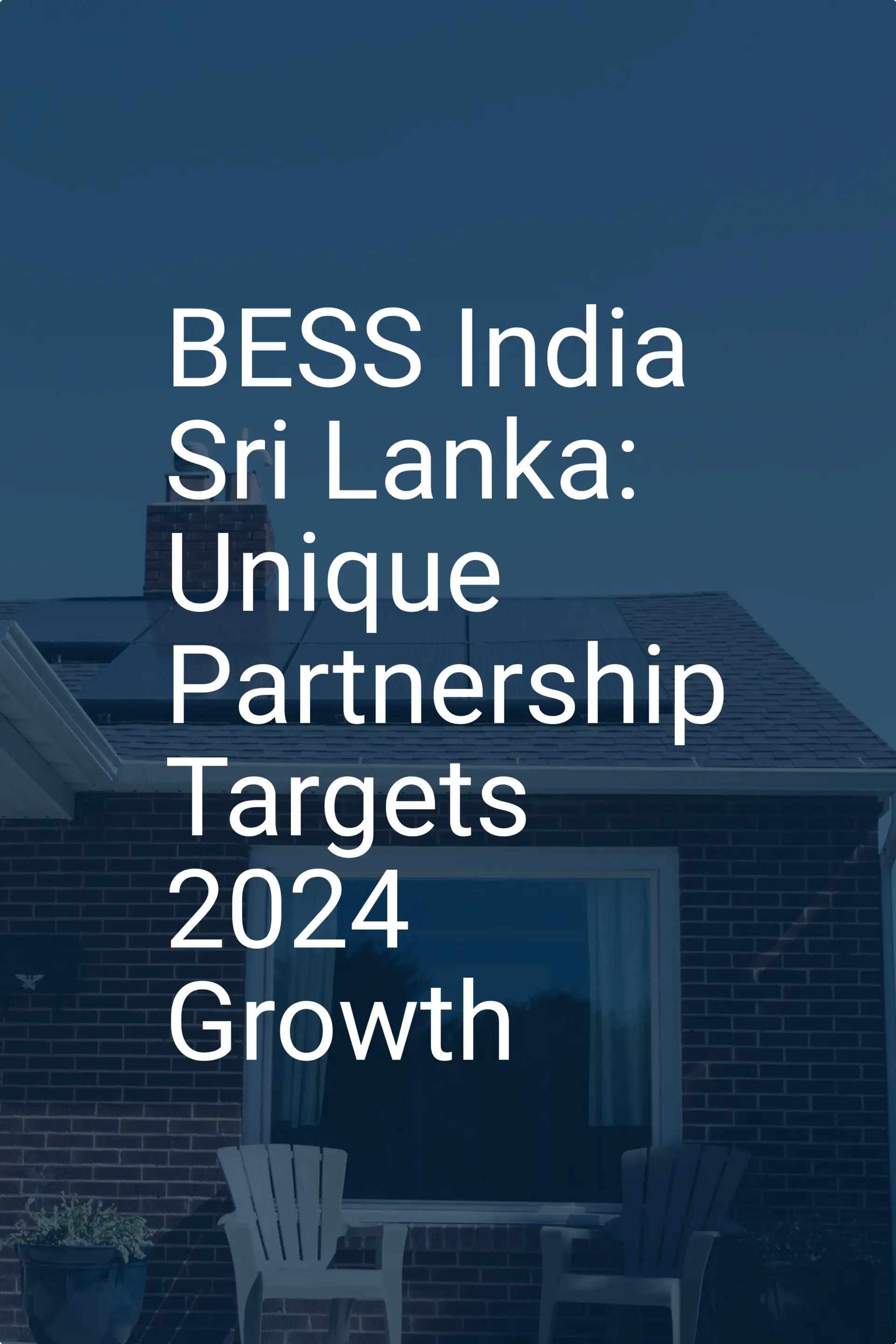 BESS India Sri Lanka: Unique Partnership Targets 2024 Growth