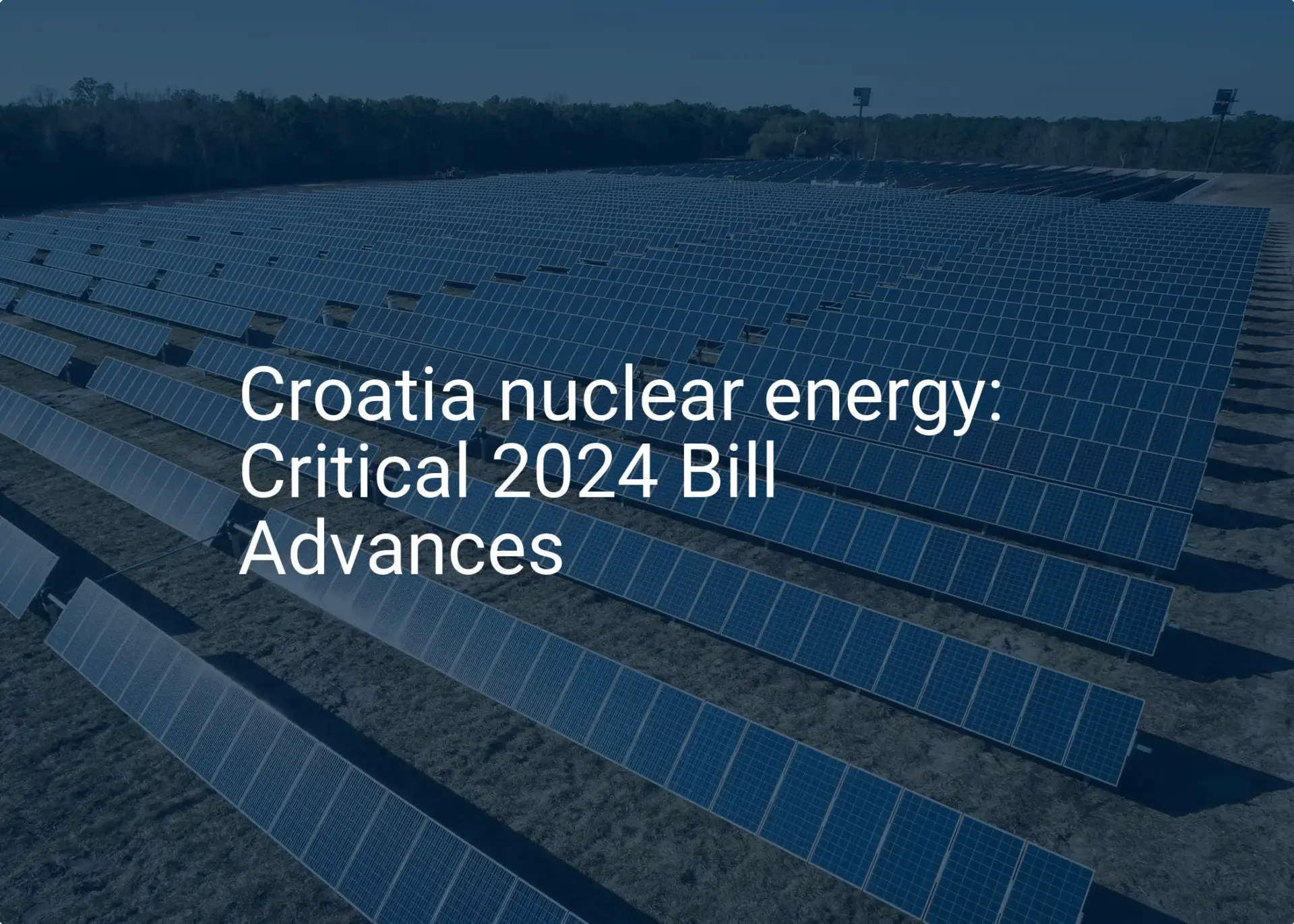 Croatia nuclear energy: Critical 2024 Bill Advances
