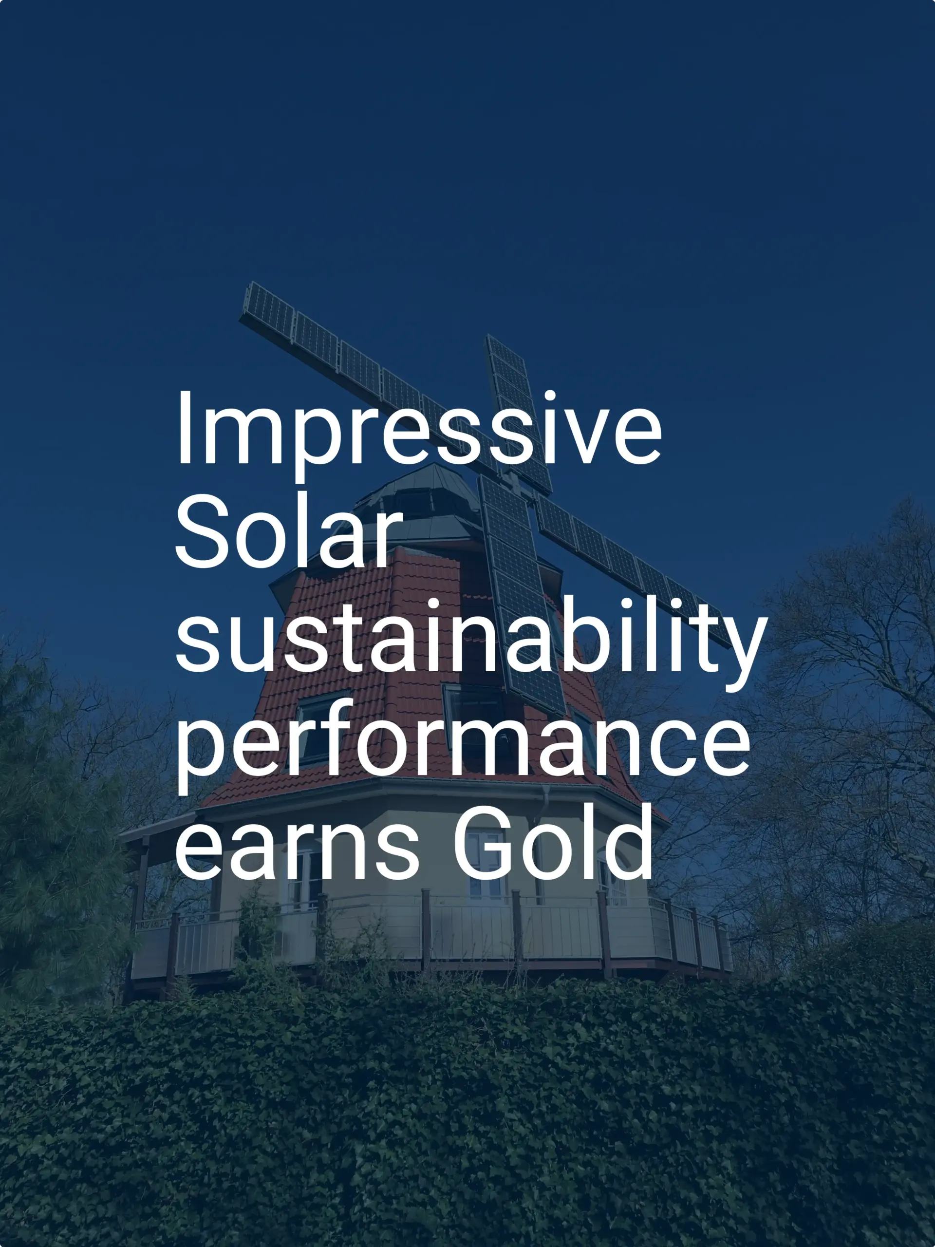Impressive Solar sustainability performance earns Gold