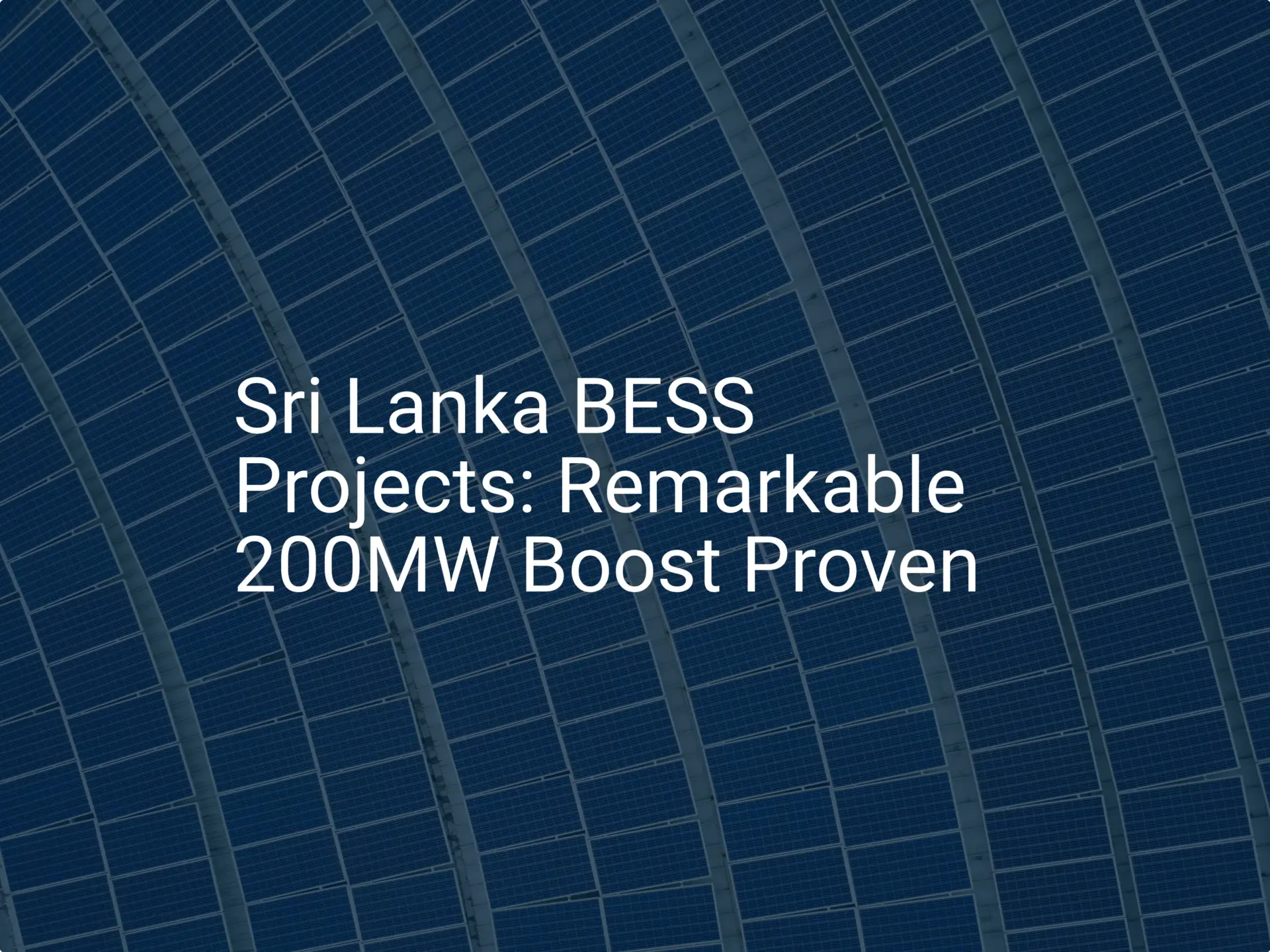 Sri Lanka BESS Projects: Remarkable 200MW Boost Proven