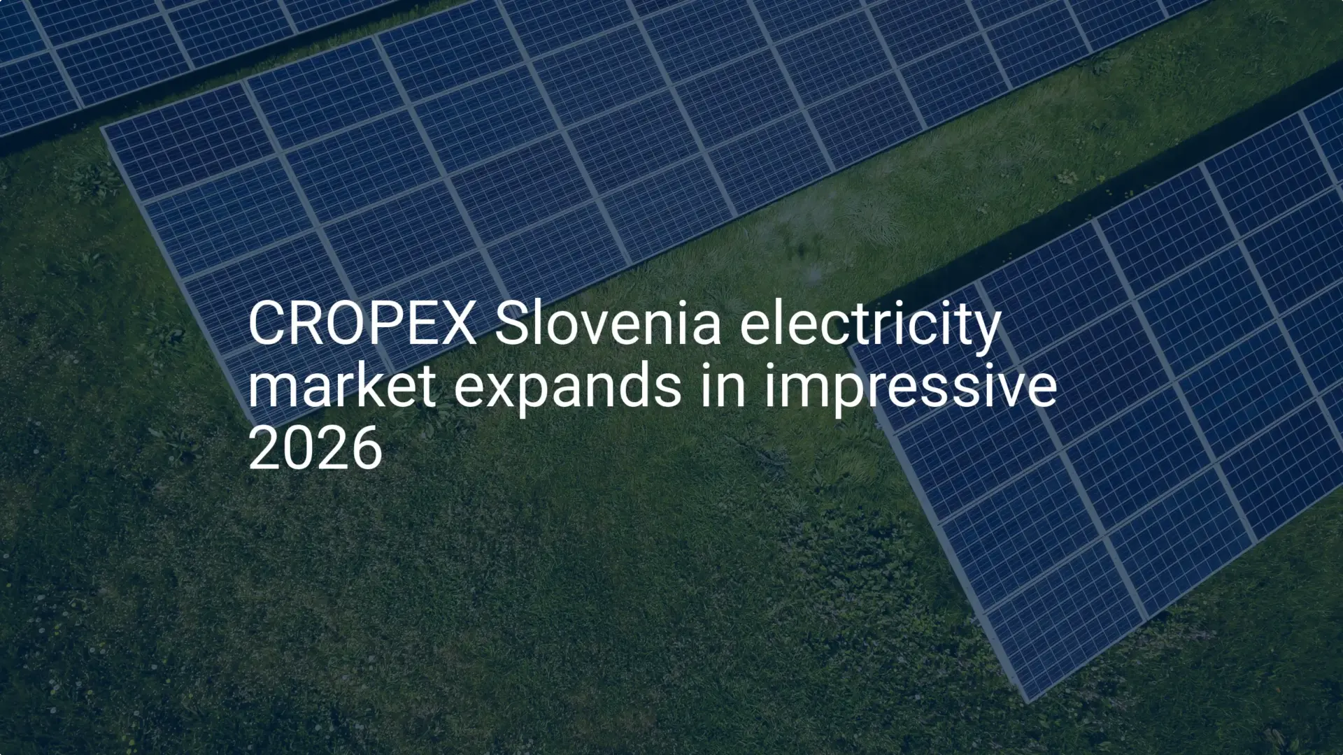 CROPEX Slovenia electricity market expands in impressive 2026