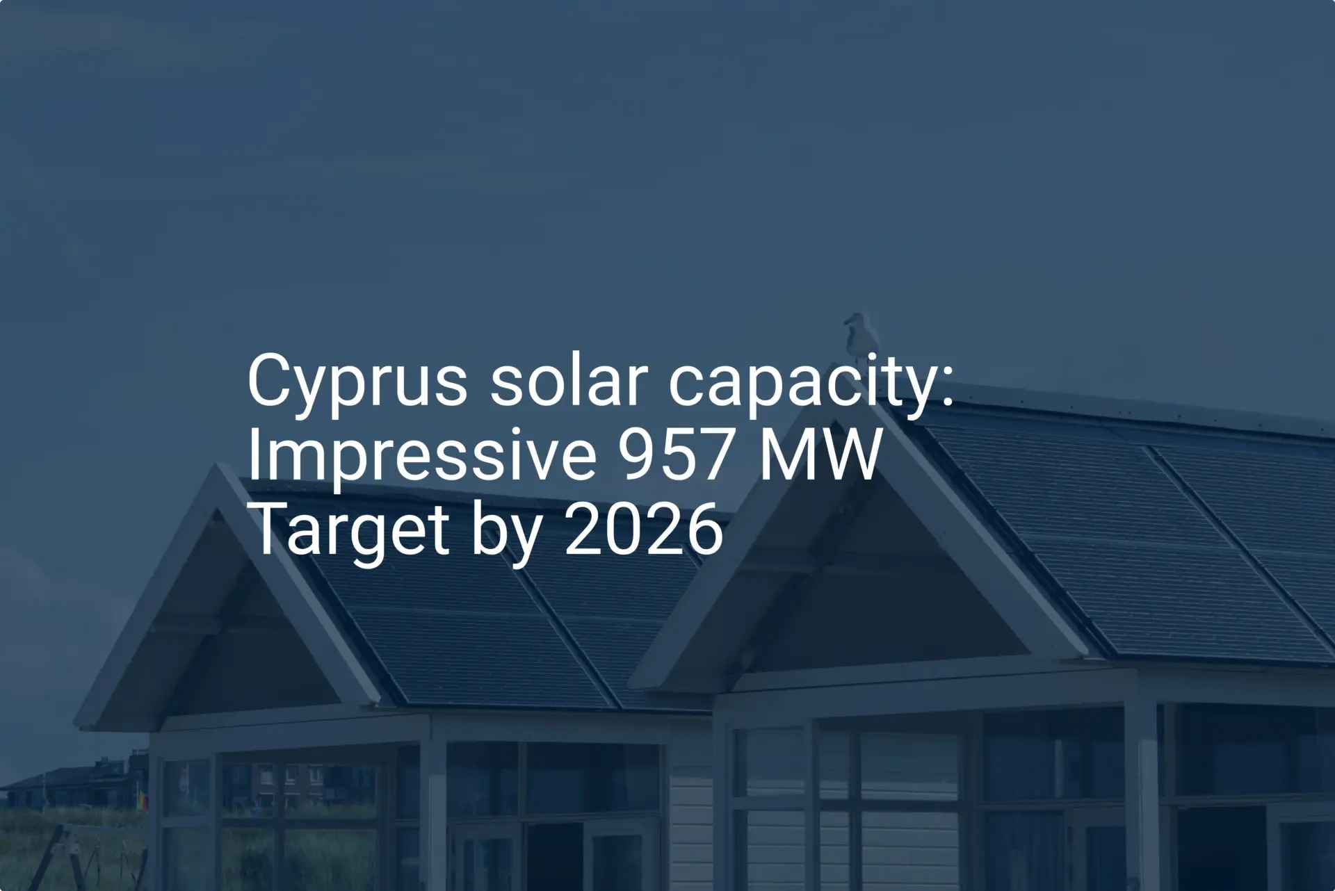 Cyprus solar capacity: Impressive 957 MW Target by 2026