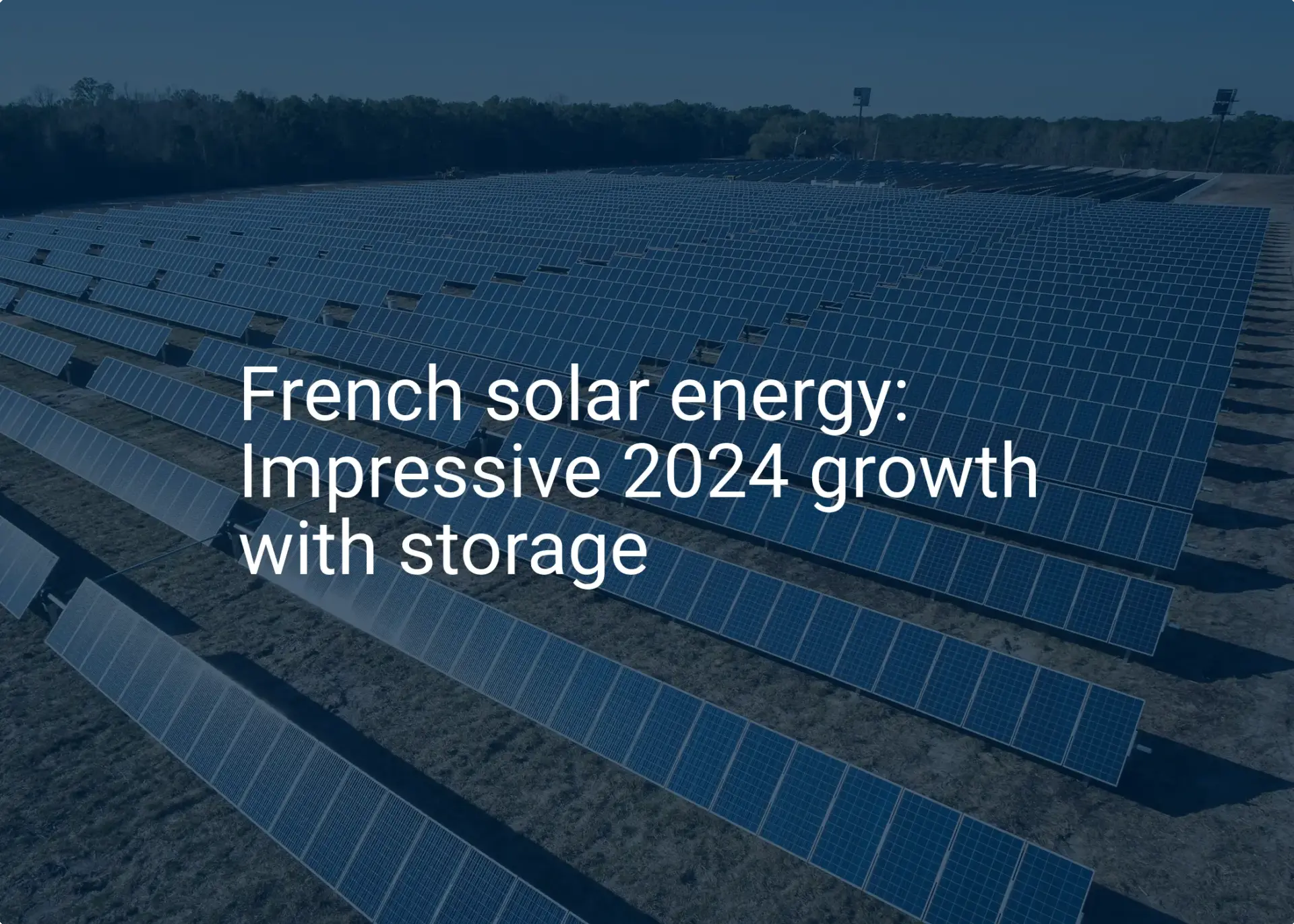 French solar energy: Impressive 2024 growth with storage