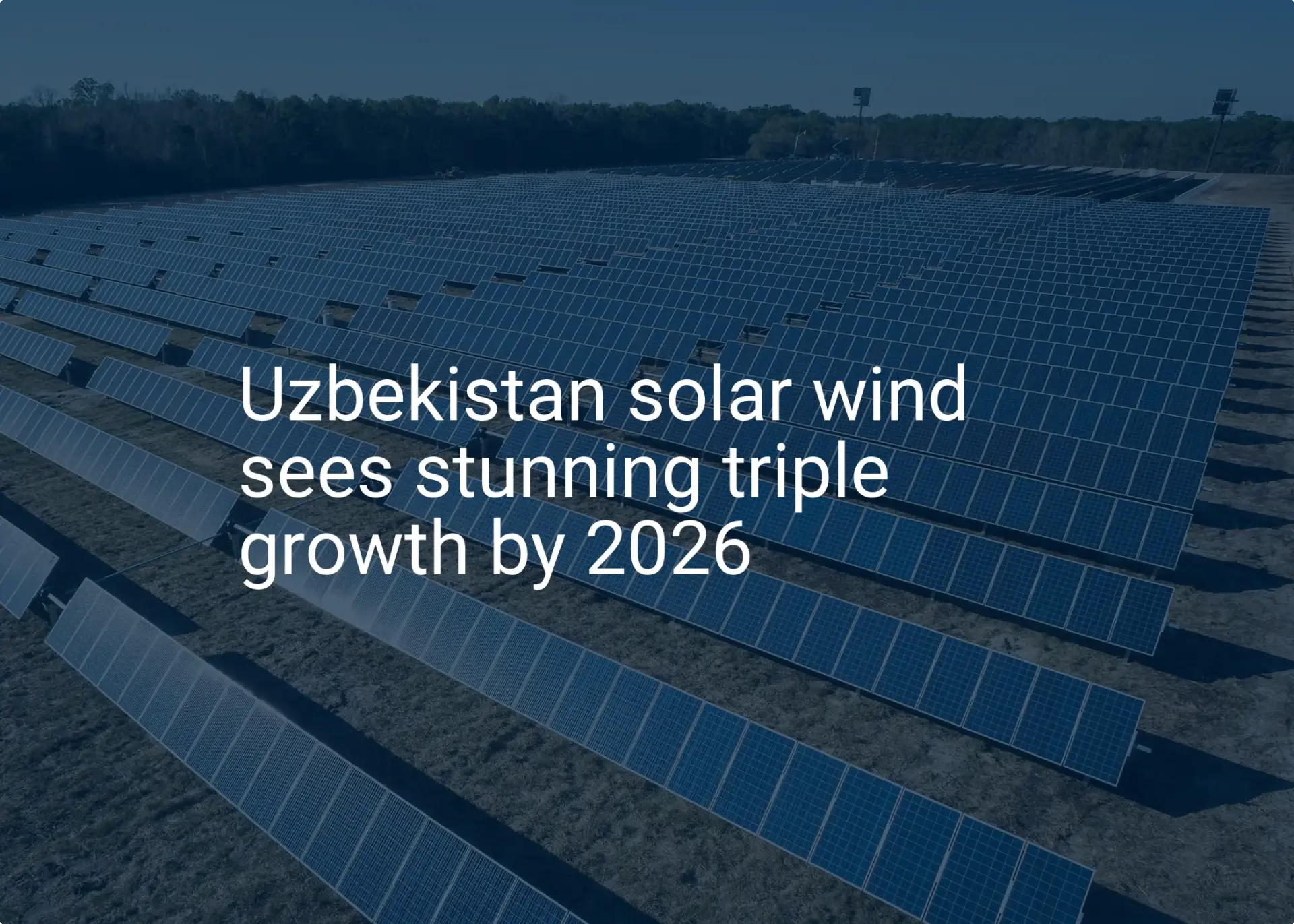Uzbekistan solar wind sees stunning triple growth by 2026
